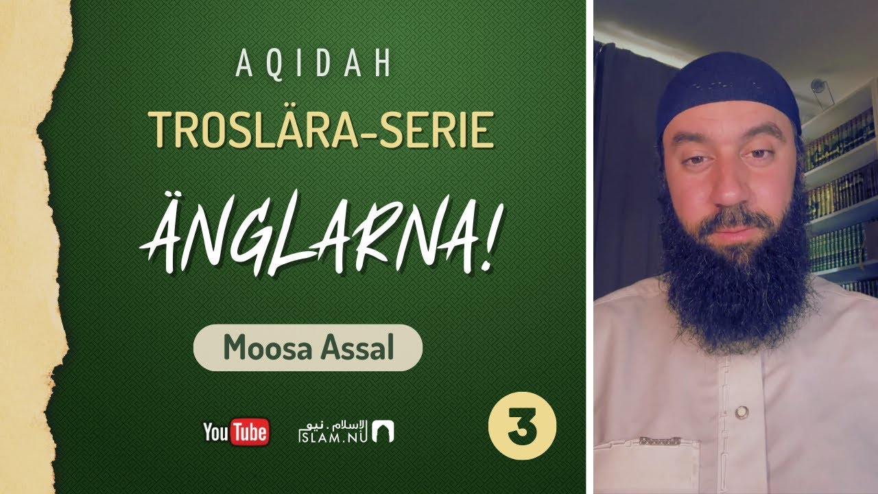 Lättförståelig Aqidah-serie - Avsnitt 3: Änglarna