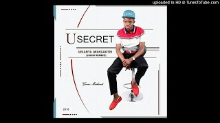 USECRET - UHLANYA LWANGAKITHI (umtalabho ongaka)