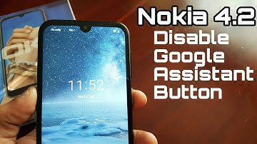 Nokia 4.2 Disable Dedicated Google Assistant Button