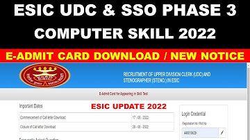 ESIC UDC COMPUTER SKILL TEST ADMIT CARD DOWNLOAD 2022 ESIC SSO SKILL TEST ADMIT CARD DOWNLOAD #ESIC