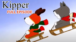 The Big Freeze | Kipper the Dog | Season 4 Full Episode | Kids Cartoon Show