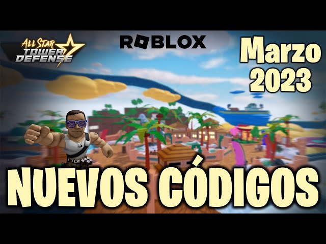 TODOS los CÓDIGOS de 🔥 ALL STAR TOWER DEFENSE 🔥 activos Y actualizados de  2023 de ROBLOX / TilloASR 