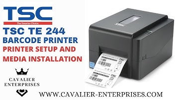 How to Setup TSC TE 244 Barcode Label Printer | TSC TE 244 Label and Ribbon setting | Cavalier Ent