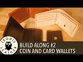 Leather Build along #2: Coin and Card Wallets