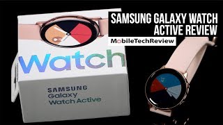 Samsung Galaxy Watch Active Review