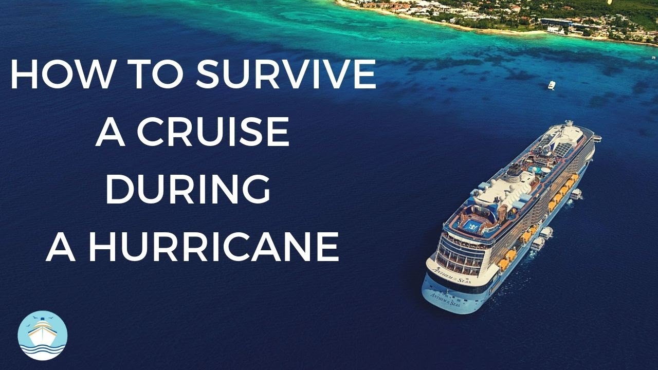 how do cruise lines handle hurricanes