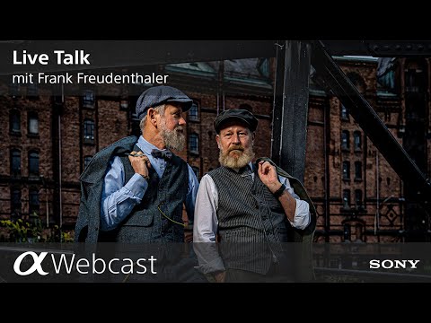 Sony Pro Photographer Live Talk mit Frank Freudenthaler S9E02