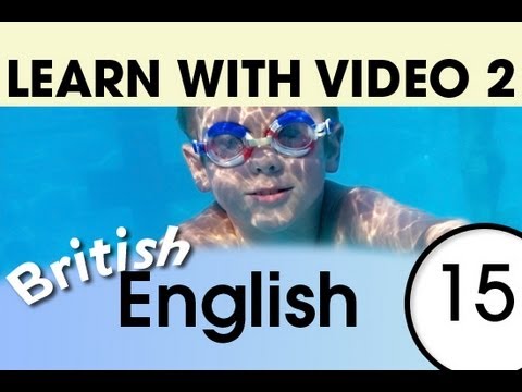 Learn British English with Video - Learning Through Opposites 2