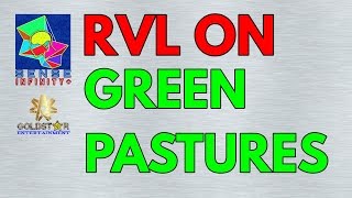 Rvl On Green Pastures  Sense Infinity  