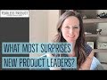 Ep. 4: What Most Surprises New Product Leaders?  | Fearless Product Leadership