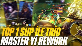 REWORKLENEN MASTER YI COK GUCLU, ESKI TOP 1 LE TRIO | Master Yi | Wild Rift | Quintus WR