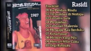 BOB REZAL _ ELEGI RINDUKU (1987) _ FULL ALBUM