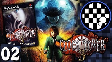 Clock Tower 3 | PART 2 FINALE