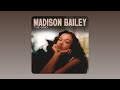 Madison Bailey The Grey Audio Madison Bailey The Grey Audio