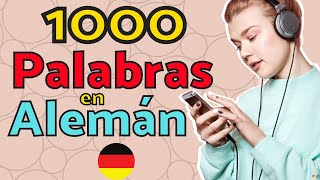 ¿Puedes Memorizar Las 1000 Palabras Más Usadas En Alemán?  Aprende a Hablar Alemán  Alemán