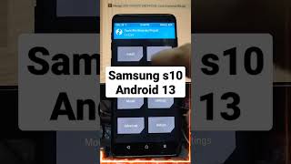 Upgrade Samsung s10 to android 13