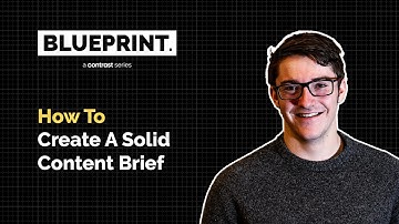 How To Create A Solid Content Brief [Free Template]