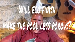 Celebrity Ask the Pool Guy: Is ecoFinish cost efficient, and easier to maintain? Wealth