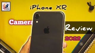 iPhone XR Camera Review in 2022