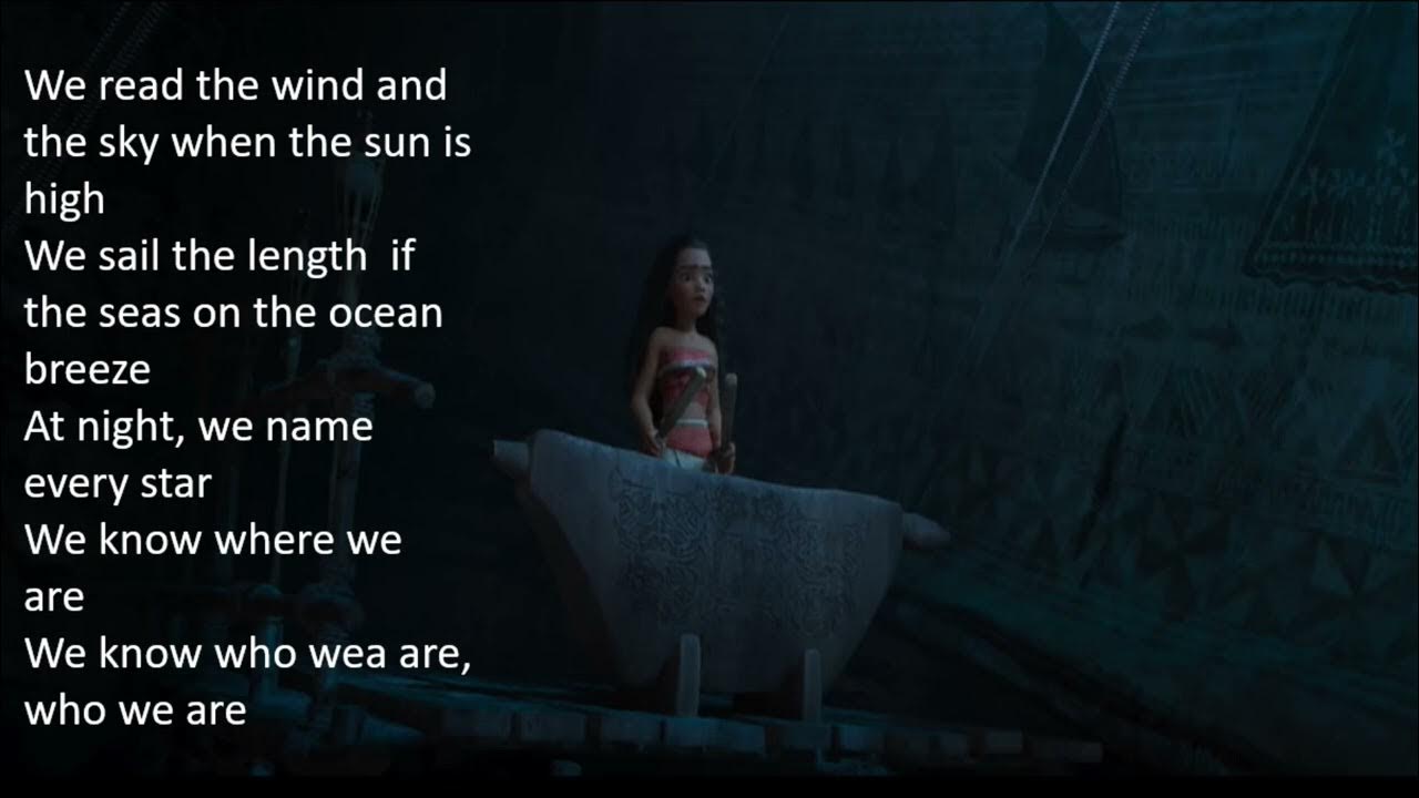We Know The Way Moana Lyrics Translation We know the way (Moana) - Lyrics - YouTube