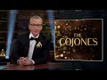 The 2024 cojones awards  real time with bill maher hbo