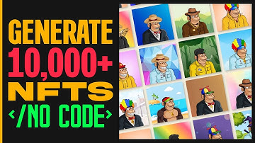 How To Create 10,000 NFTS like Cryptopunks Without Coding Experience (2021)