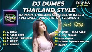 DJ DUMES THAILAND STYLE SLOW BASS - RAPENGEN LIYANE GUYON WATON | DJ TIKTOK TERBARU 2023