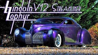 Lincoln Zephyr V12 – Стримлайн Модерн в Чистом Виде