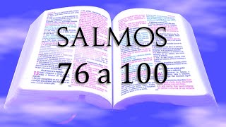 BÍBLIA - SALMOS 76 A 100 ARA