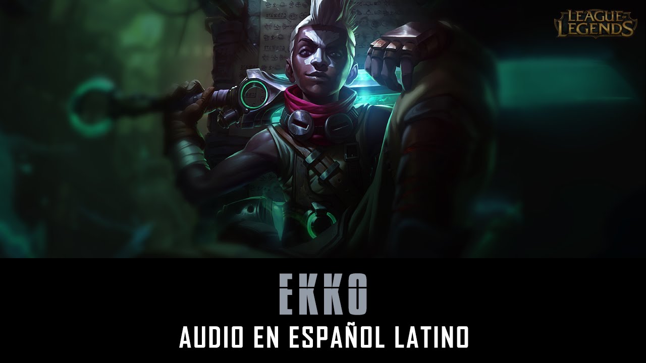 Ekko | Voz en español latino [League of Legends] - YouTube