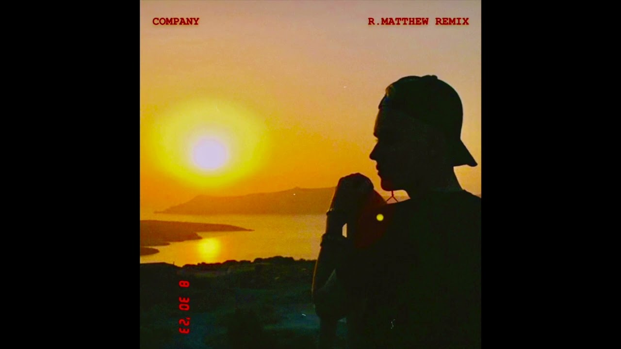 Justin Bieber - Company (R.Matthew Remix)