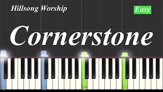 Hillsong Worship - Cornerstone Piano Tutorial