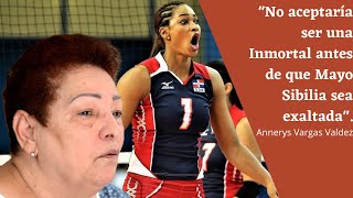 Fuertes declaraciones de la ex reina del Caribe Annerys Vargas Valdez sobre Mayo Sibilia