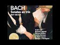 Capture de la vidéo J. S. Bach - Sonate In Trio Bwv 525-530 – Various