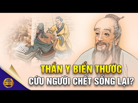Video Thần Y Biển Thước Tiết Lộ Lý Do Vì Sao Người Xưa Phải... - youtube