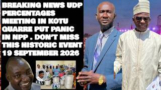 Breaking News Udp Percentages Meeting In Kotu Quarre Put Panic In Npp .