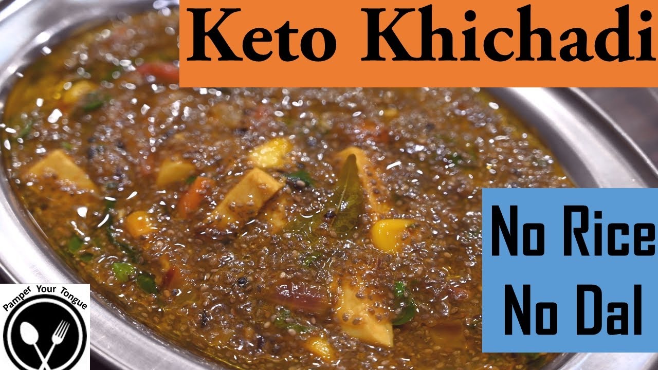 KETO KHICHADIKETO KHICHDIKHICHADILOW CARB KHICHADI YouTube