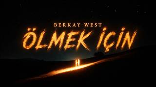 Berkay West - Ölmek İçin Cover By