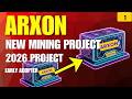 ARXON Mining Project 2026: Complete Guide on How to Join, Setup, and Mine Early! Crypto ki yatra.