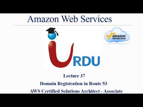 AWS CSA Associate Lecture 37 (Domain Registration in Route 53)