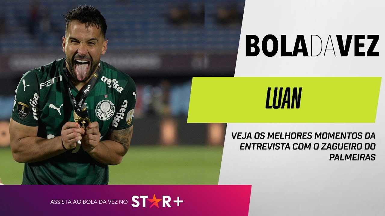 ‘TRAUMA’ NA SUPERCOPA, TÍTULOS DA LIBERTADORES COM PALMEIRAS E MAIS! Zagueiro Luan é o Bola da Vez