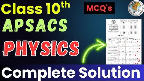 FBISE Class 10 Physics MCQs Answer Key 2025 | APSACS Send Up Exams |First Term Exams