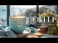 Smooth Bossa Nova Jazz | Relaxing Bossa Nova Coffee for a Gentle Morning Cafe Ambience