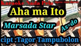 AHA MA ITO [Karaoke] Marsada Star - As=do