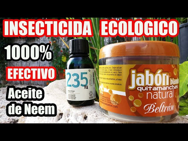 Aceite de NEEM con jabón potásico - Insecticida orgánico