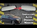 How to Retrofit an Auto Dimming Mirror - Ford Focus Mk1