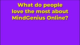 What Do People Love the Most About MindGenius Online?