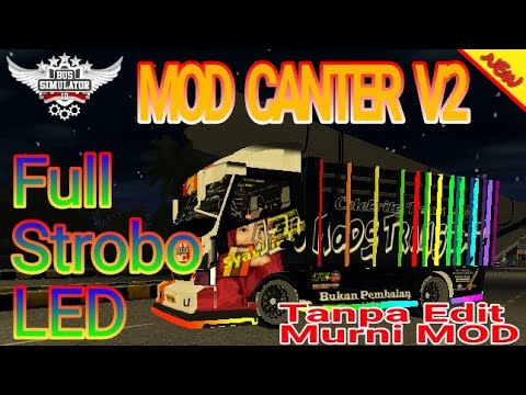  Mod  Bussid Truk  CANTER V2 Full Strobo Dan LED Mod  