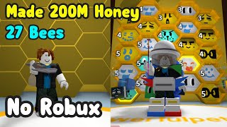 Starting Over As A Noob Without Robux And Made 200 Million Honey!  Bee Swarm Simulator Roblox