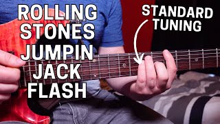 Play Jumpin Jack Flash by Rolling Stones in STANDARD Tuning!